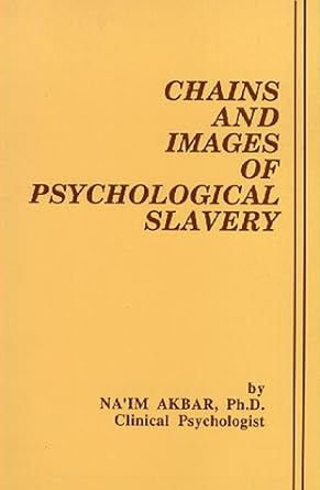Chains and Images of Psychological Slavery
