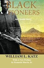 Black Pioneers: An Untold Story