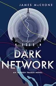 Dark Network (Faithless Elector Series, Book 2)