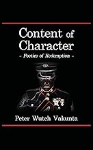 Content of Character: Poetics of Redemption