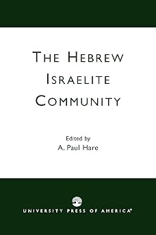 The Hebrew Israelite Community (paperback)