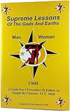 Supreme Lessons of the Gods and Earths: A Guide for 5 Percenters to Follow As Taught by Clarence 13x Allah