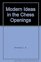 Modern Ideas in the Chess Opening with 205 Diagrams (used)
