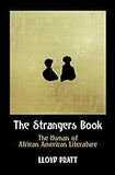 The Strangers Book: The Human of African American Literature