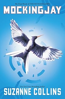 Mockingjay (The Hunger Games, Book 3 - hardcover)
