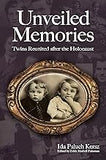 Unveiled Memories: Twins Reunited After the Holocaust