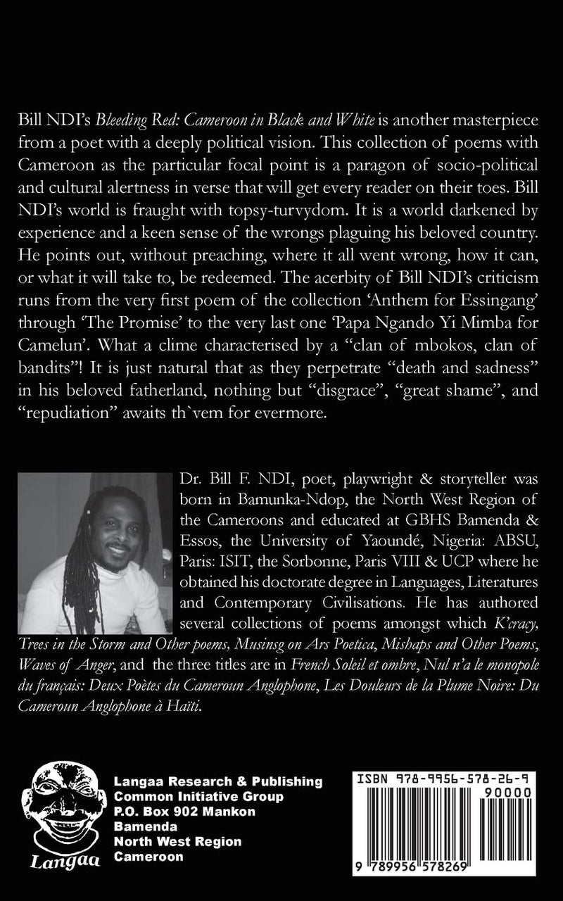 Bleeding Red. Cameroon in Black and White