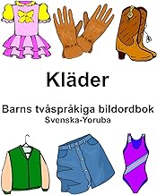Svenska-Yoruba Kläder Barns tvåspråkiga bildordbok (Swedish Edition)