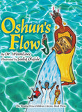 Oshun's Flow (Yoruba Orisa Children's) (hardcover)