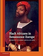 Black Africans in Renaissance Europe