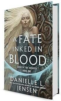 A Fate Inked in Blood: Book One of the Saga of the Unfated