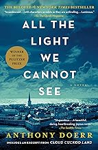 All the Light We Cannot See: A Novel