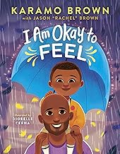 I Am Okay to Feel