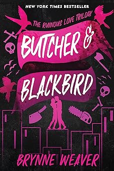 Butcher & Blackbird (The Ruinous Love Trilogy, 1 )
