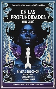 En las profundidades: (The Deep - Spanish Edition)