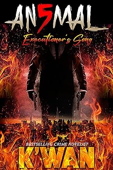 Animal 5: Executioner's Song