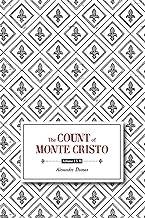 The Count of Monte Cristo: Book One: Volumes I & II