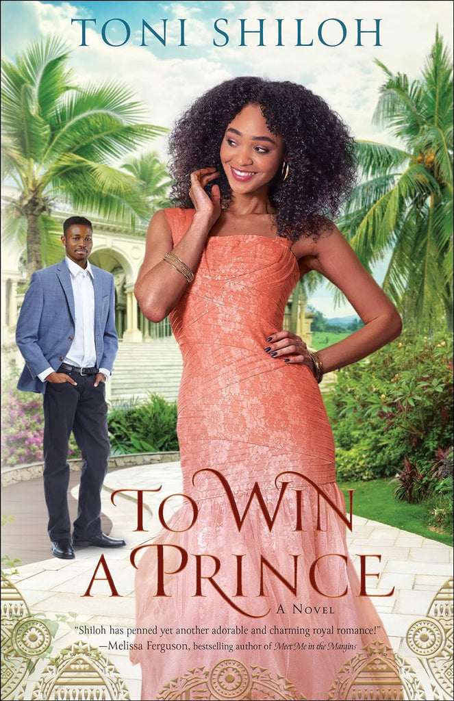 To Win a Prince: An African American Royal Contemporary Romance Book