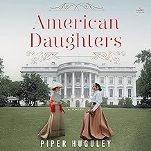 American Daughters: A Novel