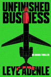 Unfinished Business (Amaka Thrillers, 3)