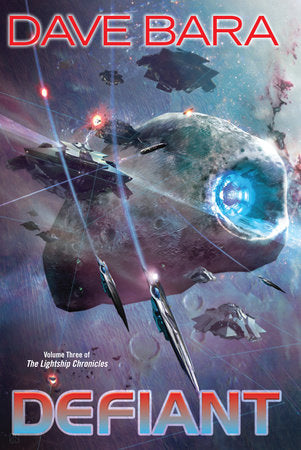 Defiant ( Lightship Chronicles, 3)