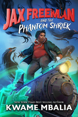 Freedom Fire: Jax Freeman and the Phantom Shriek (Coming soon-October 1, 2024)