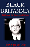 Black Britannia: A History of Blacks in Britain (Hardcopy)