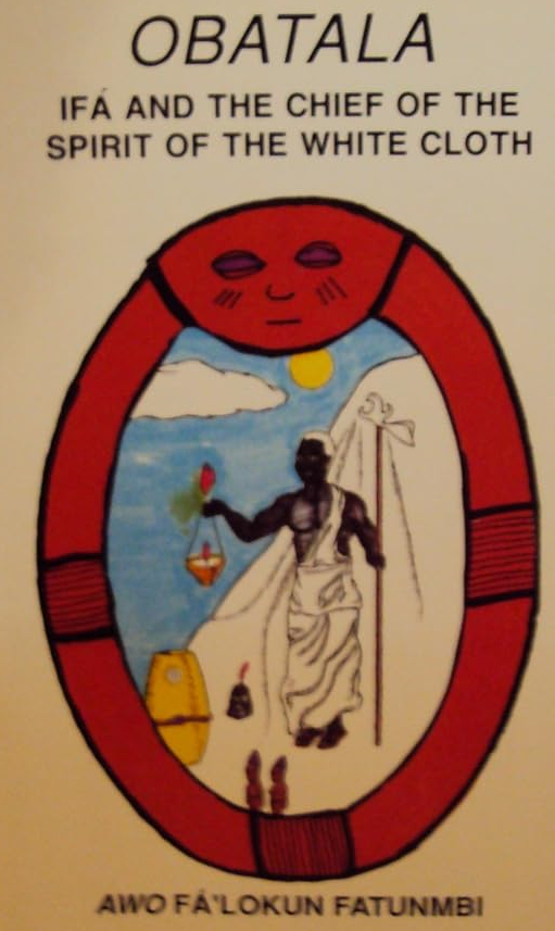 Obatala: Ifa and the Chief of the Spirit of the White Paperback
