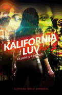 KALIFORNIA LUV #2