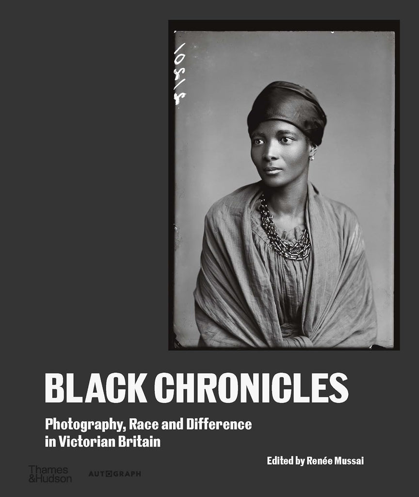 Black Chronicles: Photography, Race and Difference in Victorian Britain