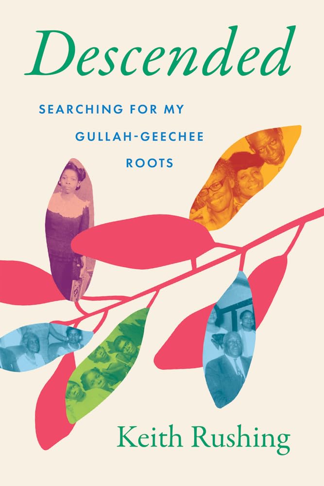 Descended: Searching for My Gullah-Geechee Roots