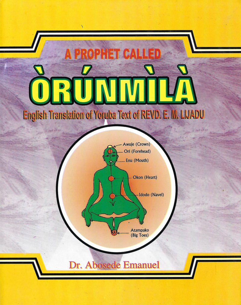 A prophet called Orunmila (Paperback)