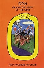 Oya: Ifa and the Spirit of the Wind