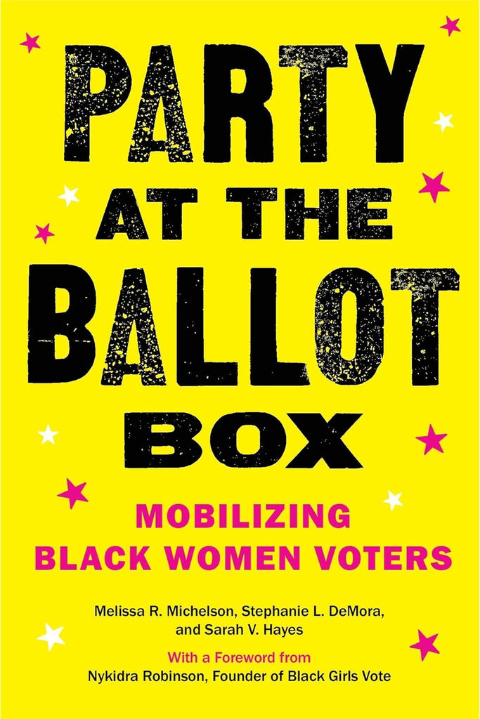 Party at the Ballot Box: Mobilizing Black Women Voters