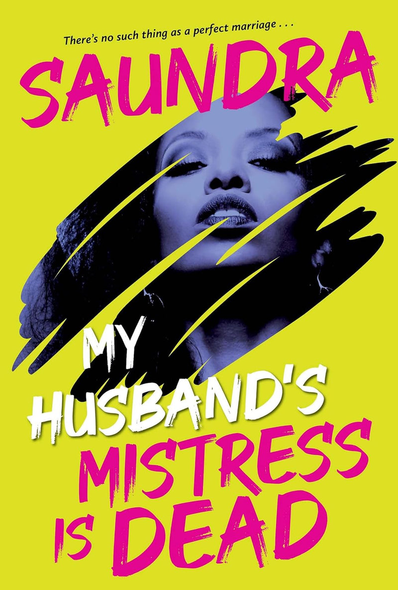 My Husband's Mistress Is Dead