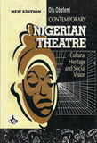 CONTEMPORARY NIGERIAN THEATRE BY OLU OBAFEMI