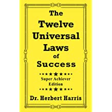 The Twelve Universal Laws of Success, Super Achiever Edition