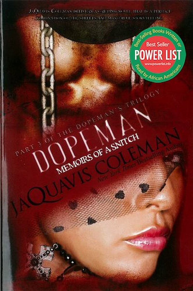 DOPEMAN: MEMOIRS OF A SNITCH (DOPEMAN'S TRILOGY #03)