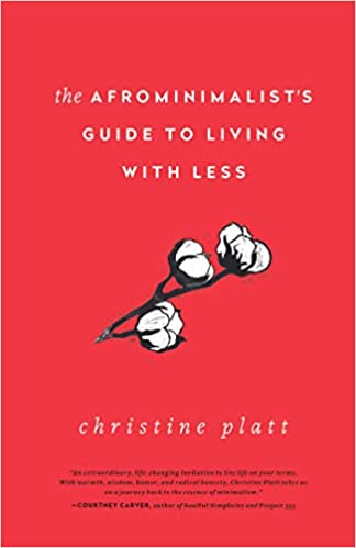 The Afrominimalist's Guide to Living with Less