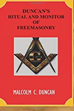 Duncan's Ritual And Monitor Of Freemasonry