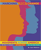 Marching for Change: Movements Across America