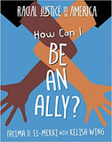 How Can I Be an Ally?