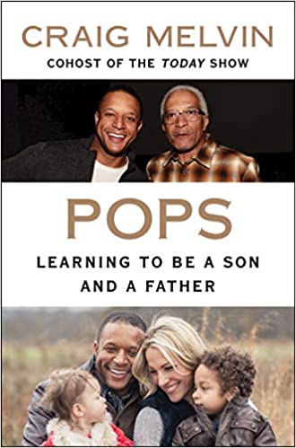 Pops: Learning to Be a Son and a Father