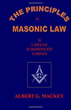 The Principles of Masonic Law Book II