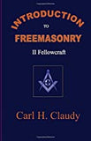 Introduction To Freemasonry II Fellowcraft
