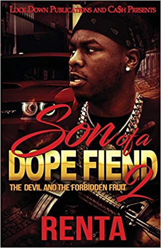 Son of a Dope Fiend 2