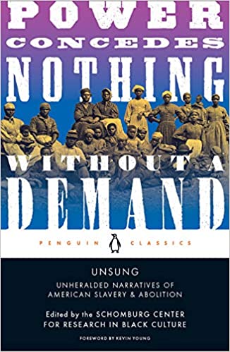 Unsung: Unheralded Narratives of American Slavery & Abolition