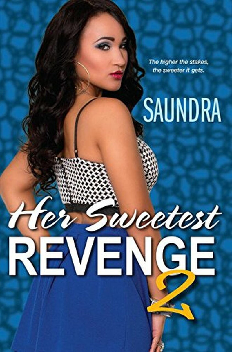 HER SWEETEST REVENGE 2