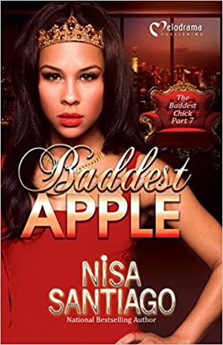 Baddest Apple - 7: The Baddest Chick