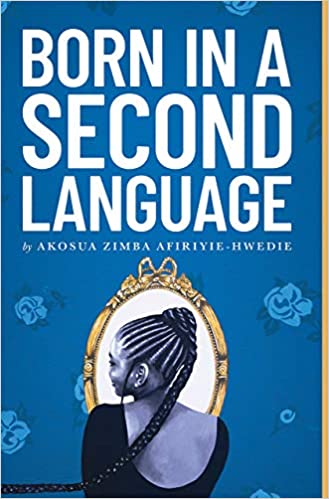 Born in a Second Language